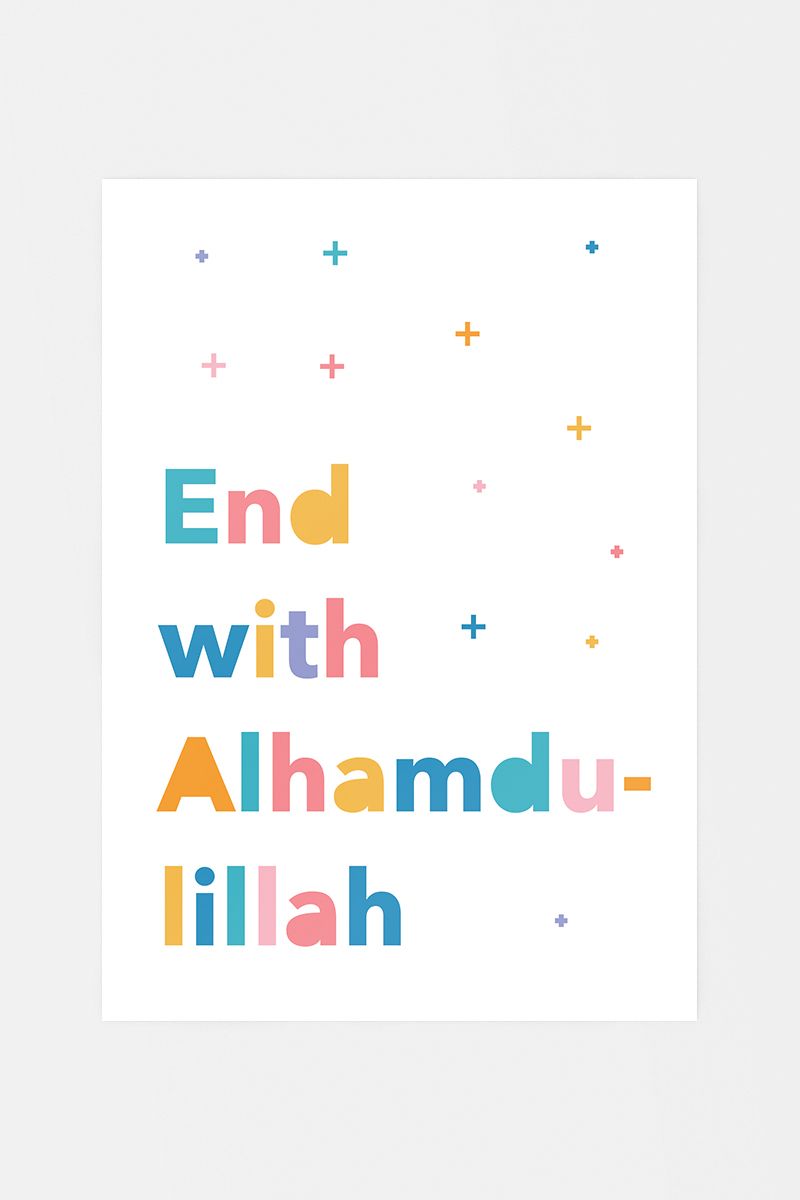 End with Alhamdulillah Poster